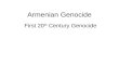 Armenian Genocide First 20 th Century Genocide. Please make Vocab Word Map on Genocide on Pg. 71A in your Notebook 2. Examples 4. My Definition 3. Related.