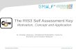 The RIS3 Self Assessment Key Motivation, Concept and Application Dr. Christian Hartmann, JOANNEUM RESEARCH, Centre for Economic and Innovation Research.