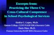 Excerpts from: Practicing the Three Cs: Cross-Cultural Competence in School Psychological Services Emilia C. Lopez, Ph.D. Queens College, CUNY/NASP IDEA.