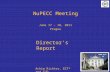NuPECC Meeting June 17 – 18, 2011 Prague Achim Richter, ECT* and TUD Directors Report .