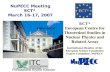 Www.ect.it NuPECC Meeting ECT* March 16-17, 2007 Fondazione Bruno Kessler.