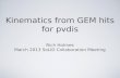 Kinematics from GEM hits for pvdis Rich Holmes March 2013 SoLID Collaboration Meeting.
