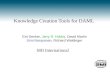 Knowledge Creation Tools for DAML Grit Denker, Jerry R. Hobbs, David Martin Srini Narayanan, Richard Waldinger SRI International.