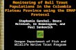 Oregon Department of Fish and Wildlife Native Trout Program Monitoring of Bull Trout Populations in the Columbia Plateau Province using the EMAP Protocol.
