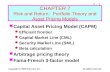 7 - 1 Copyright © 2002 Harcourt, Inc.All rights reserved. CHAPTER 7 Risk and Return: Portfolio Theory and Asset Pricing Models Capital Asset Pricing Model.