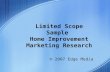 Limited Scope Sample Home Improvement Marketing Research © 2007 Edge Media.