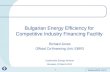 1 Bulgarian Energy Efficiency for Competitive Industry Financing Facility Richard Jones Official Co-financing Unit, EBRD Sustainable Energy Seminar Brussels,