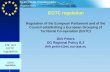 Regional Policy EUROPEAN COMMISSION 1 EGTC regulation EGTC regulation ESF and EGTC regulations Regulation of the European Parliament and of the Council.