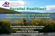 Parallel Realities? Some reflections on the conceptual context for Urban Rural Partnerships Parallel Realities? Some reflections on the conceptual context.