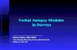 Verbal Autopsy Modules in Surveys _______________________________ Henry Kalter, MD, MPH Johns Hopkins Bloomberg School of Public Health Baltimore, MD,