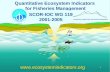 1 Quantitative Ecosystem Indicators for Fisheries Management SCOR-IOC WG 119 2001-2005.