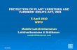 2/24/20141 PROTECTION OF PLANT VARIETEIES AND FARMERS RIGHTS ACT, 2001 5 April 2010 WIPO Malathi Lakshmikumaran Lakshmikumaran & Sridharan malathi@lakshmisri.com.