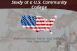 Study at a U.S. Community College Insert Institution Name, Your Name, Title, Department.