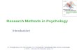 J.J. Shaughnessy, E.B. Zechmeister, J.S. Zechmeister, Metodologia della ricerca in psicologia © 2012 - McGraw-Hill Education (Italy) srl Research Methods.