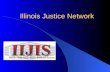 Illinois Justice Network Illinois Justice Network.