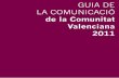 Guia de la Comunicació del País Valencià. 2011