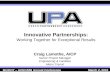 Innovative Partnerships: Working Together for Exceptional Results Craig Lamothe, AICP Senior Project Manager Engineering & Facilities Metro Transit Mn/DOT.
