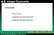 Evaluating Algebraic Expressions 4-2 Integer Exponents Warm Up Warm Up California Standards California Standards Lesson Presentation Lesson PresentationPreview.