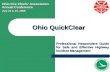 Ohio QuickClear Professional Responders Guide for Safe and Effective Highway Incident Management Ohio Fire Chiefs' Association Annual Conference July 22.