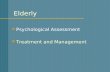 Elderly Psychological Assessment Treatment and Management.