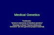Medical Genetics Textbooks: Emerys Elements of Medical genetics Strachan & Read Human Molecular Genetics (for the genome project material)