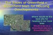 The Issues of Greenfield v. Brownfield Sites for Housing Developments Where would be the best site for housing in our local area Would it be on a Greenfield.
