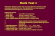 Rock Test 1 Write down details on each rock as seen under PPL and XPL on the worksheets provided for you ; then identify the rock type (igneous/ sedimentary/metamorphic)