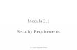 © Crown Copyright (2000) Module 2.1 Security Requirements.