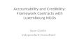 Accountability and Credibility: Framework Contracts with Luxembourg NGOs Sean Conlin Independent Consultant.