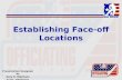 Establishing Face-off Locations Presentation Designed by Gary D. Robinson Tulsa, Oklahoma.
