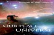 Norman K. Glendenning - Our Place in the Universe