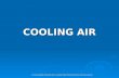COOLING AIR © Commonwealth of Australia 2010 | Licensed under AEShareNet Share and Return licence.
