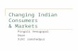 Changing Indian Consumers & Markets Pingali Venugopal Dean XLRI Jamshedpur.