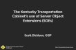 Kentucky Transportation Cabinet GIS Branch  The Kentucky Transportation Cabinets use of Server Object Extensions (SOEs)