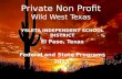 Private Non Profit Wild West Texas YSLETA INDEPENDENT SCHOOL DISTRICT El Paso, Texas Federal and State Programs 2013.