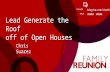 Blog.kw.com/livefeed #KWFR #KWRI FOLLOW TALK Lead Generate the Roof off of Open Houses Chris Suarez.