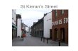St Kierans Street. Street Plaque Shee Alms House.