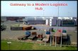Gateway to a Modern Logistics Hub State of the Art CFS facility To re-define logistics solutions… German Express Shipping Agencys.