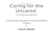Caring for the Uncared Al-Huda International Community Education & Social Welfare Project in Kachi Basti بِسْمِ اللهِ الرَّحْمنِ الرَّحِيمِ
