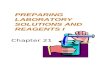 PREPARING LABORATORY SOLUTIONS AND REAGENTS I Chapter 21.