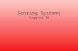 Scoring Systems Chapter 16. EXAMPLE: CREDIT CARD APPLICATION Chapter 16 – Scoring Systems1.