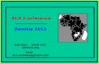 L Web Page:  Email: aca.zambia@gmail.com ACA Conference Zambia 2012.