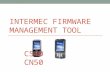 INTERMEC FIRMWARE MANAGEMENT TOOL CS40 CN50. Why use FMT? Converting radio carriers Reimage same or older Operating System Reload Language pack so different.