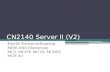 CN2140 Server II (V2) Kemtis Kunanuraksapong MSIS with Distinction MCT, MCITP, MCTS, MCDST, MCP, A+