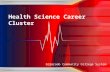 Colorado Community College System Health Science Career Cluster.