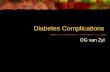 Diabetes Complications DG van Zyl. The Ticking Clock.