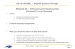 EELE 461/561 – Digital System Design Module #4 Page 1 EELE 461/561 – Digital System Design Module #4 – Interconnect Construction (Printed Circuit Boards)