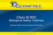 Class III BSC Biological Safety Cabinets Designed, engineered and manufactured by Germfree.