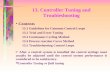 13. Controller Tuning and Troubleshooting Contents 13.1 Guidelines for Common Control Loops 13.2 Trial and Error Tuning 13.3 Continuous Cycling Method.