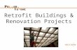 Retrofit Buildings & Renovation Projects Click to continue.